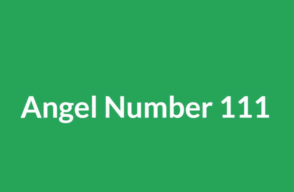 angel-number-111-what-is-angel-number-111-trying-to-tell-you